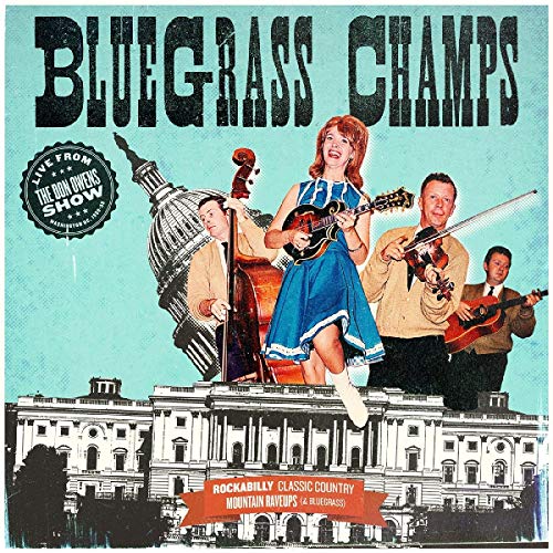 BLUEGRASS CHAMPS - LIVE FROM THE DON OWENS SHOW (CD)