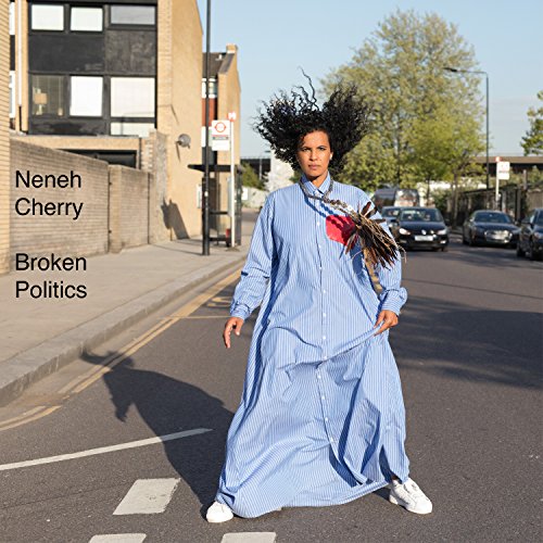 NENEH CHERRY - BROKEN POLITICS (CD)