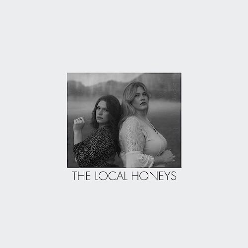 THE LOCAL HONEYS - THE LOCAL HONEYS (VINYL)