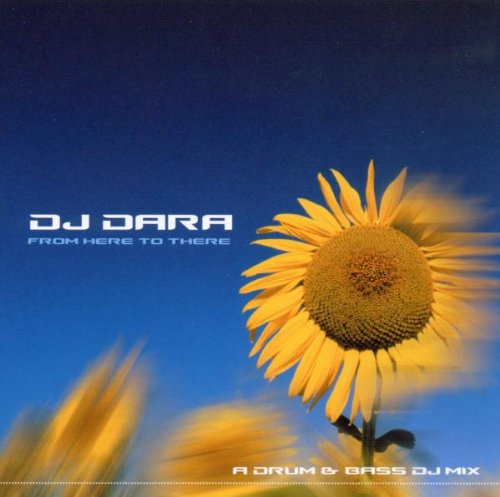 DJ DARA  - FROM HERE TO THERE