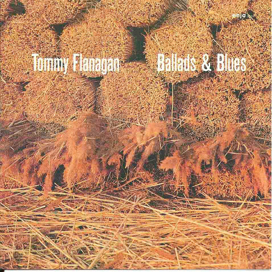 FLANAGAN, TOMMY  - BALLADS & BLUES