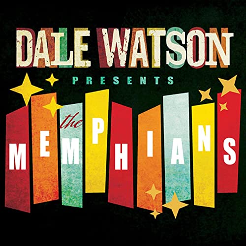 DALE WATSON - DALE WATSON PRESENTS: THE MEMPHIANS (CD)