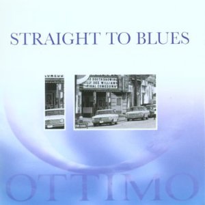 VARIOUS  - STRAIGHT TO BLUES (2CD)