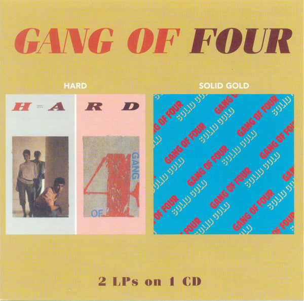 GANG OF FOUR  - HARD/SOLID GOLD