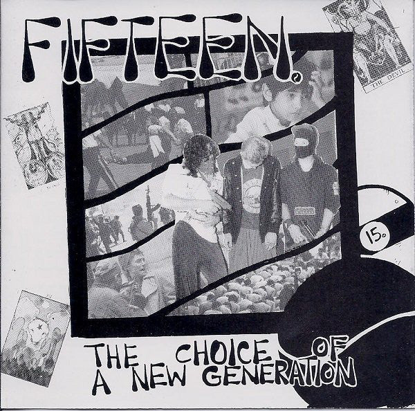 FIFTEEN  - CHOICE OF A NEW GENERATION