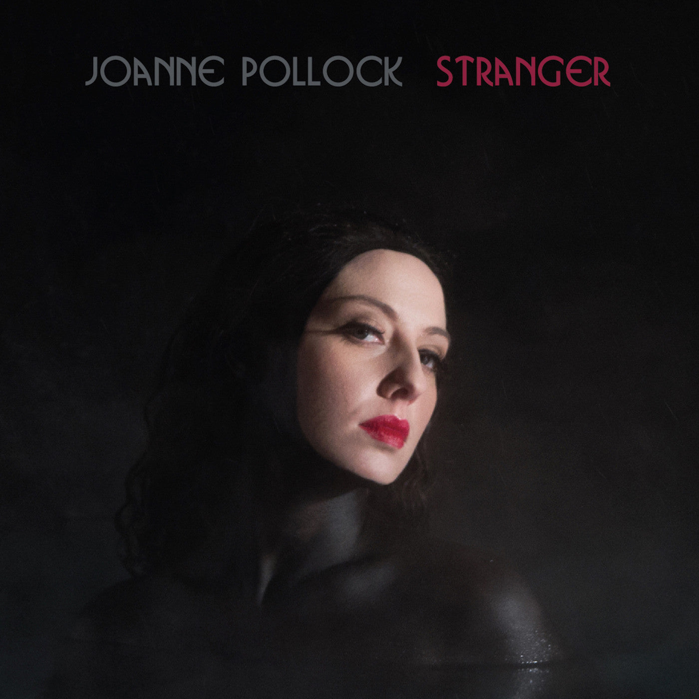 POLLOCK, JOANNE - STRANGER