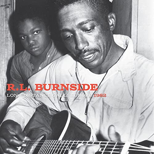 R.L. BURNSIDE - LONG DISTANCE CALL: EUROPE, 1982 (VINYL)