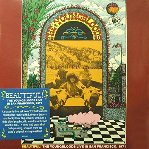 THE YOUNGBLOODS - BEAUTIFUL! THE YOUNGBLOODS LIVE IN SAN FRANCISCO, 1971! (VINYL)