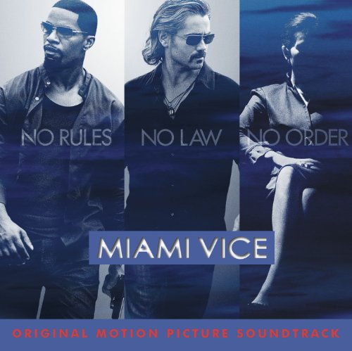 SNDTRK  - MIAMI VICE (MOVIE)