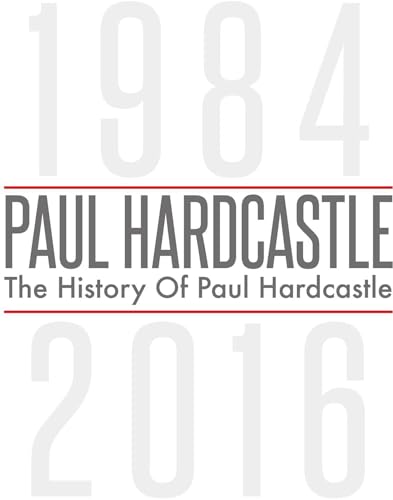 PAUL HARDCASTLE - THE HISTORY OF PAUL HARDCASTLE (CD)