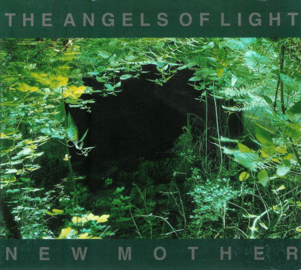 ANGELS OF LIGHT  - NEW MOTHER
