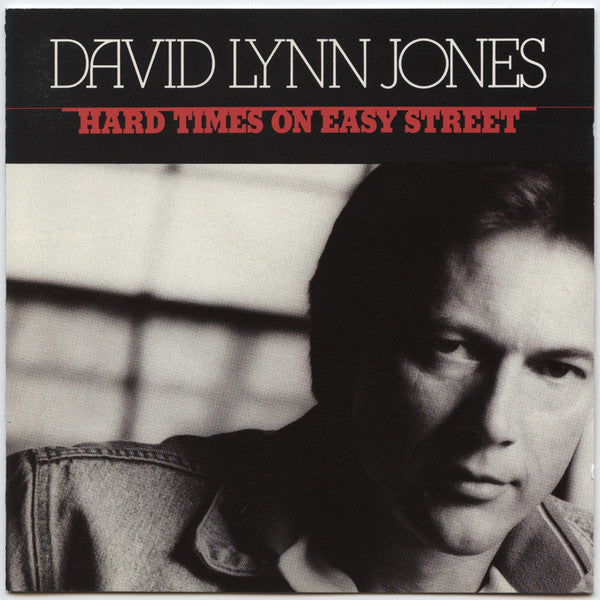 JONES, DAVID LYNN  - HARD TIMES ON EASY STREET