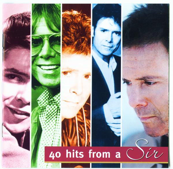 RICHARD, CLIFF  - 40 HITS FROM A SIR