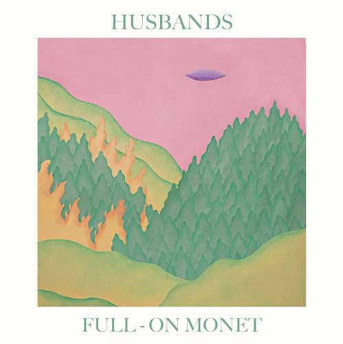 HUSBANDS - FULL-ON MONET (VINYL)