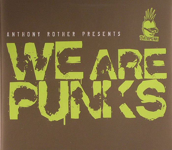 ROTHER, ANTHONY  - WE ARE PUNKS