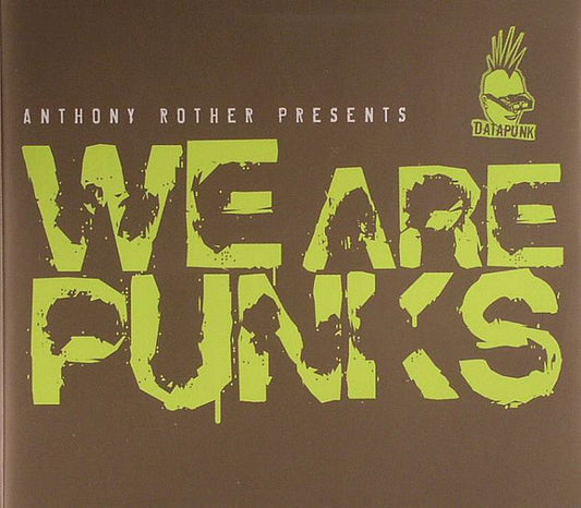 ROTHER, ANTHONY  - WE ARE PUNKS