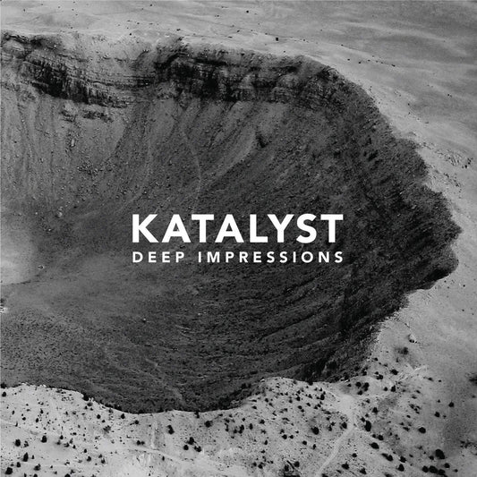 KATALYST  - DEEP IMPRESSIONS