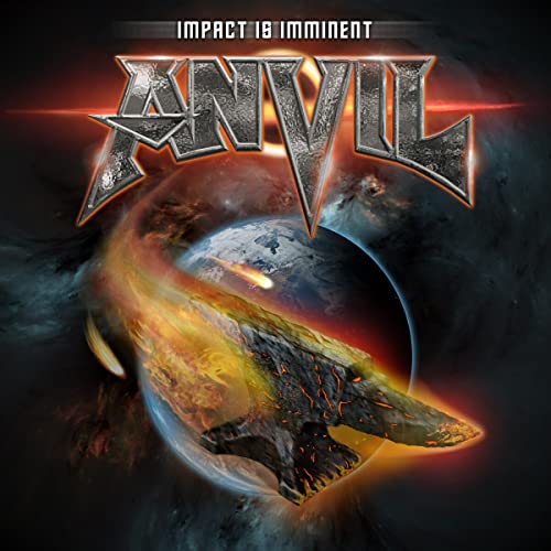 ANVIL - IMPACT IS IMMINENT