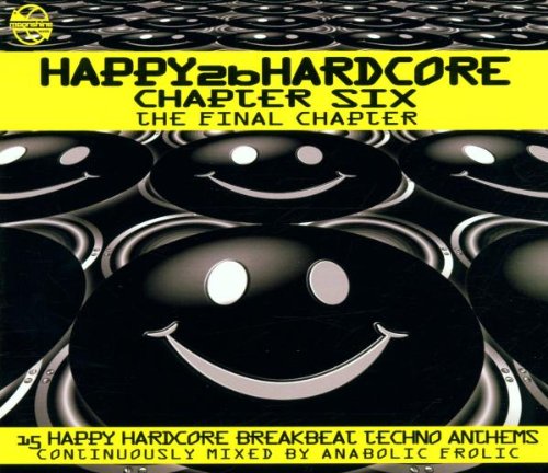 VARIOUS  - HAPPY 2B HARDCORE V6