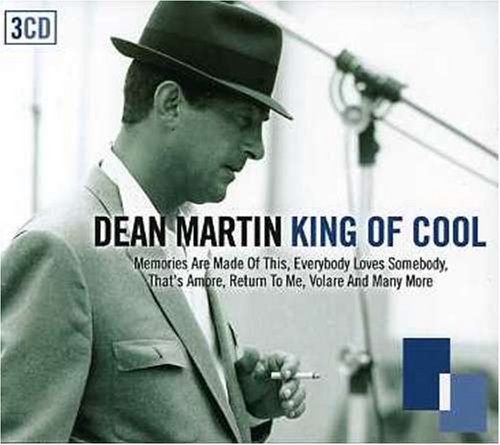 DEAN MARTIN - KING OF COOL