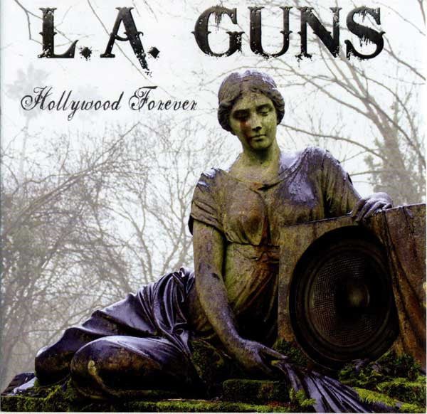 L.A. GUNS  - HOLLYWOOD FOREVER