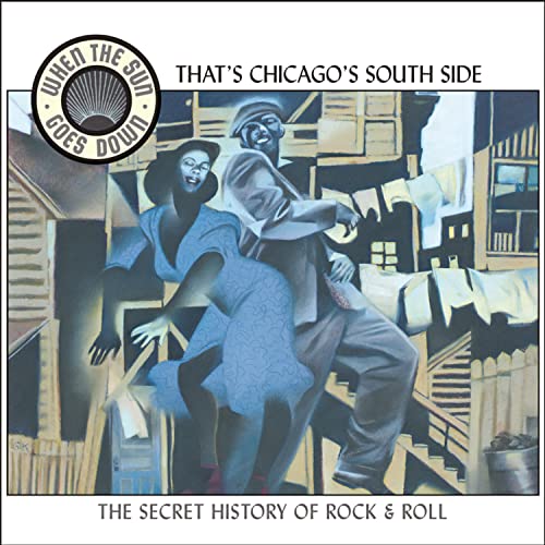 VARIOUS - WHEN THE SUN GOES DOWN V3: THAT'S CHICAG