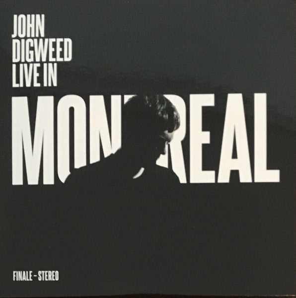 DIGWEED, JOHN  - LIVE IN MONTREAL: FINALE