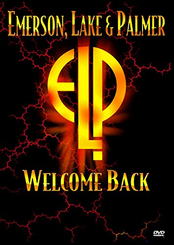 EMERSON, LAKE & PALMER: WELCOME BACK