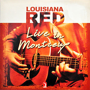 LOUISIANA RED  - LIVE IN MONTREUX
