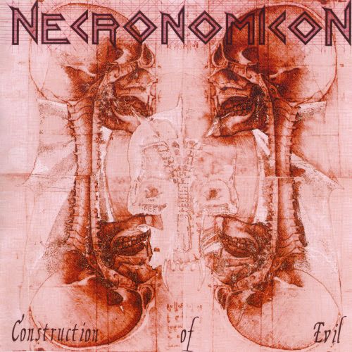 NECRONOMICON  - CONSTRUCTION OF EVIL