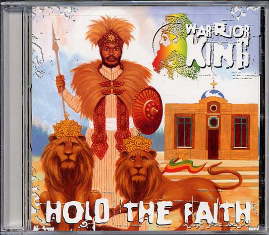 WARRIOR KING  - HOLD THE FAITH