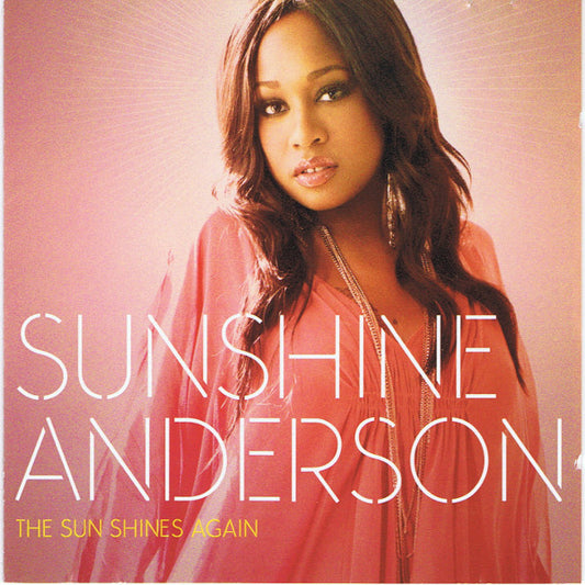 ANDERSON, SUNSHINE  - SUN SHINES AGAIN