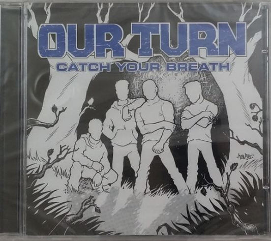 OUR TURN  - CATCH YOUR BREATH (EP)