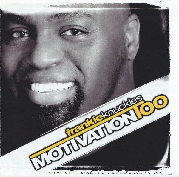 KNUCKLES, FRANKIE  - MOTIVATION TOO