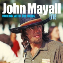 JOHN MAYALL - ROLLING WITH THE BLUES [CD]