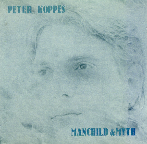 KOPPES, PETER  - MANCHILD & MYTH