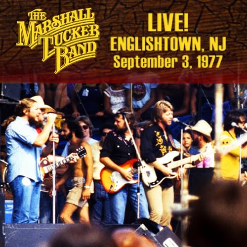 MARSHALL TUCKER BAND - LIVE! ENGLISHTOWN, NJ