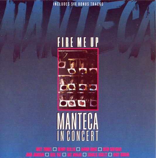 MANTECA  - FIRE ME UP