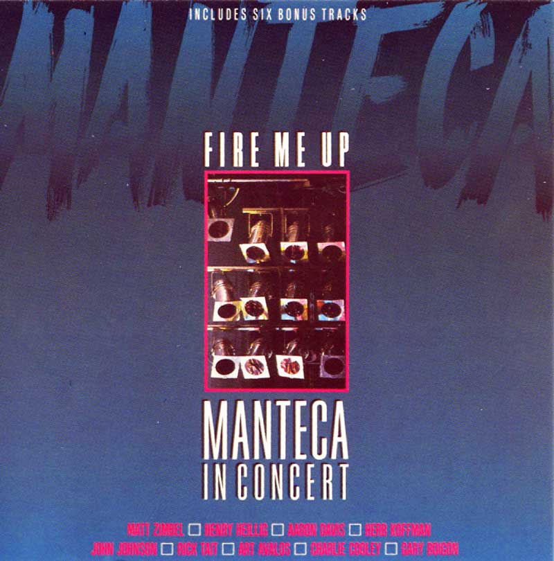 MANTECA  - FIRE ME UP
