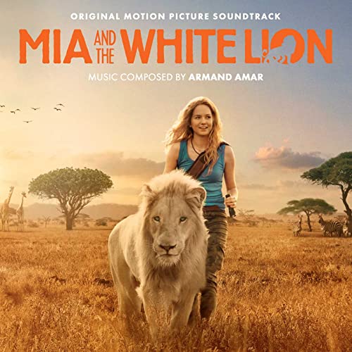 AMAR, ARMAND - AMAR,ARMAND / MIA AND THE WHITE LION (CD)