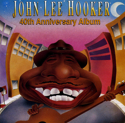 HOOKER, JOHN LEE  - 40TH ANNIVERSARY