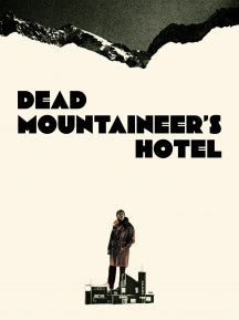 DEAD MOUNTAINEER'S HOTEL [4K UHD + BLU-RAY] [4K ULTRA HD]