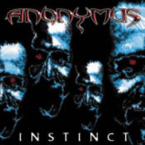 ANONYMUS  - INSTINCT (LTD ED)