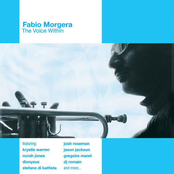 MORGERA, FABIO  - VOICE WITHIN