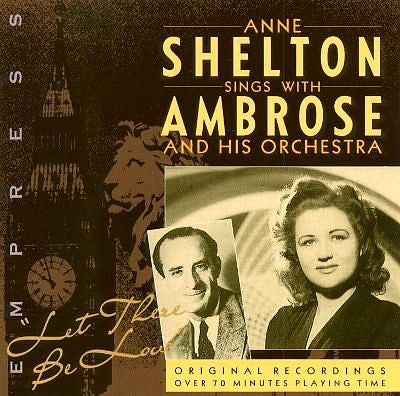 SHELTON, ANNE  - LET THERE BE LOVE