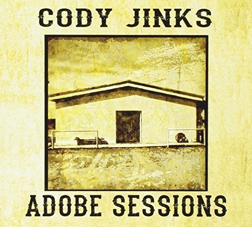 CODY JINKS - ADOBE SESSIONS