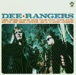 DEE RANGERS  - SO FAR OUT SO GOOD!