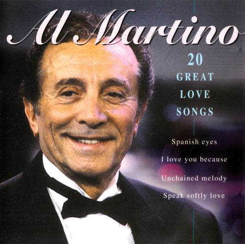 MARTINO, AL  - 20 GREAT LOVE SONGS