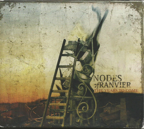 NODES OF RANVIER  - YEARS TO COME
