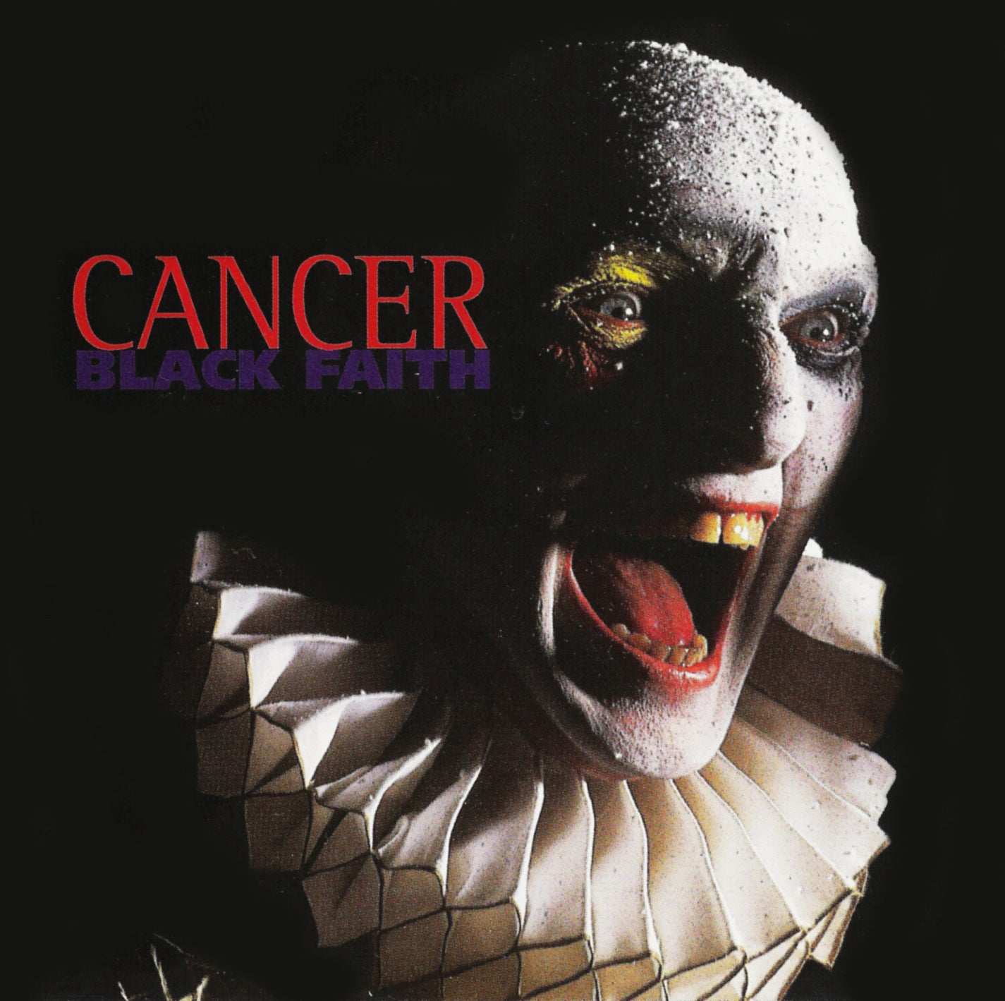 CANCER  - BLACK FAITH